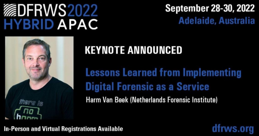 Harm van Beek - keynote DFRWS APAC 2022